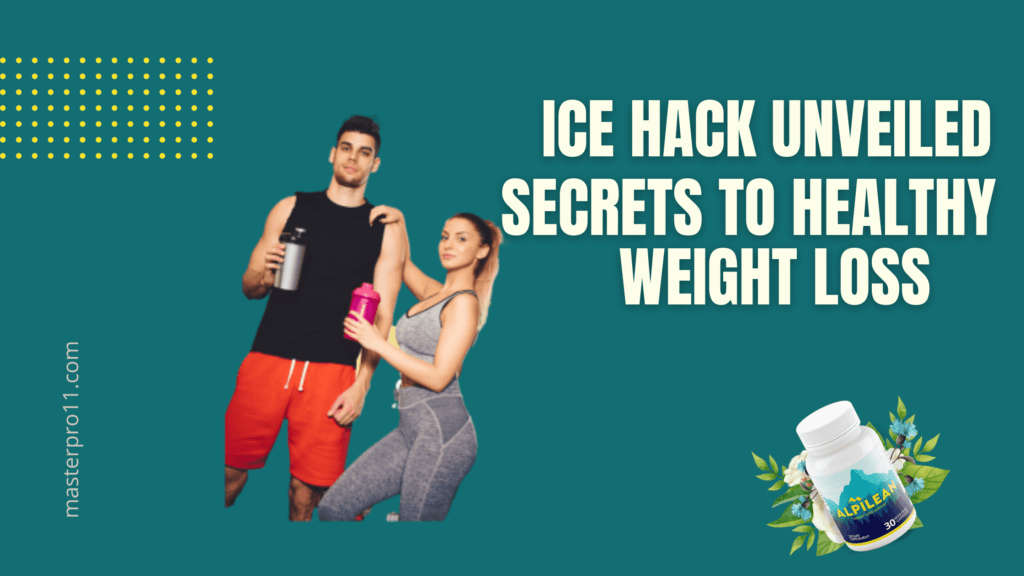 Ice Hack Unveiled: Secrets To Healthy Weight Loss
